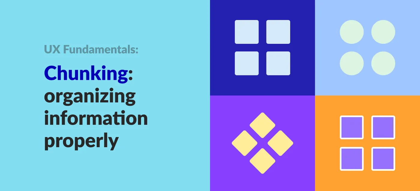 Chunking Psychology: Breaking Down Information to make Clearer Content