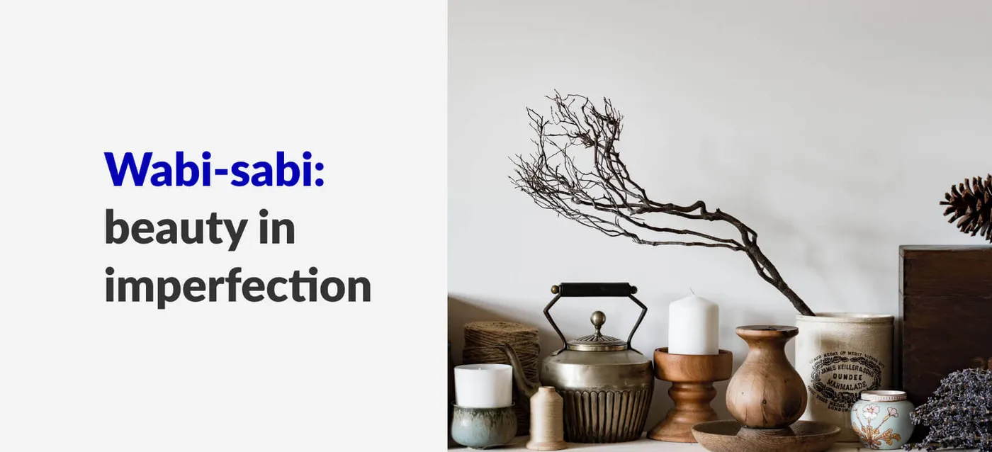 Wabi-sabi: Exploring the Design Principle of Imperfection